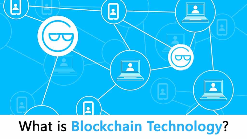 What is Blockchain Technology